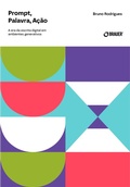 Cover: Prompt, Palavra, A&ccedil;&atilde;o - Editora Brauer