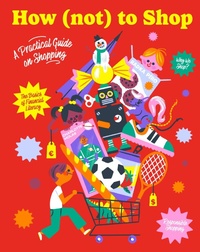 Enlarge image Cover: How (not) to Shop - Albatros nakladatelstvi as