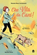 Cover: Che vita da cani! - Sinnos Editrice