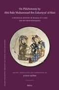 Cover: On Phlebotomy by Abu? Bakr Muh?ammad ibn Zakariyya?? al-Ra?zi? - Brill