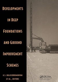 Enlarge image Cover: Developments in Deep Foundations and Ground Improvement Schemes - Taylor & Francis