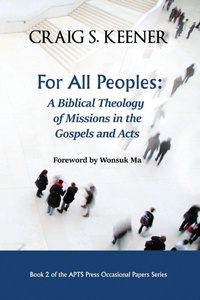Enlarge image Cover: For All Peoples - Asia Pacific Theological Seminary