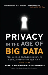 Enlarge image Cover: Privacy in the Age of Big Data - Rowman & Littlefield