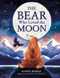 Cover: The Bear Who Loved the Moon - DK Publishing (Dorling Kindersley)