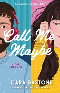 Enlarge image Cover: Call Me Maybe - Random House Publishing Group