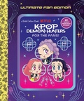 Cover: For the Fans!: Ultimate Fan Edition Little Golden Book (KPop Demon Hunters) - Golden Books Publishing Company, Inc.