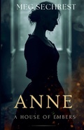 Cover: A House of Embers - We're All Mad Here Publishing