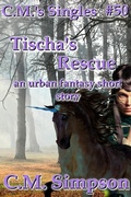 Cover: Tischa's Rescue (C.M.'s Singles, #50) - C.M. Simpson