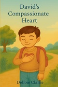 Cover: David's Compassionate Heart - Bethabara's Library