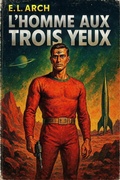 Cover: L'homme aux trois yeux - SMW Publishing, Inc.