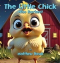 Cover: The Little Chick Who Barked - The Farm Series