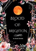 Cover: Blood of Brighton - Geek Trunk Ink