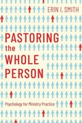 Cover: Pastoring the Whole Person - B&H Publishing Group