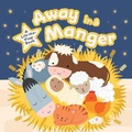 Cover: Away in a Manger - B&H Publishing Group
