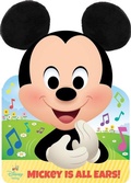 Cover: Disney Baby: Mickey Is All Ears! - Phoenix International Publications, Inc.