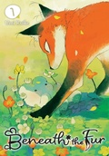 Cover: Beneath the Fur, Vol. 1 - Yen Press