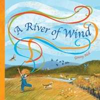 Enlarge image Cover: A River of Wind - Creative Company