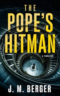 Enlarge image Cover: The Pope's Hitman - Crooked Lane Books