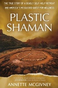 Cover: Plastic Shaman - Torrey House Press