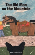 Cover: The Old Man on the Mountain - Fulton Books