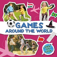 Enlarge image Cover: Games Around the World - North Star Editions