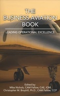 Cover: The Business Aviation Book - Chris Broyhill Books LLC