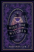 Cover: Hide the Witches - Miranda Lyn