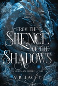 Cover: From the Silence of the Shadows - Fiction & Fate Press