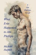 Cover: What Ever Happened To Ja&macr;n Phillips - None