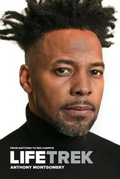 Cover: LIFETREK: From Naptown To Red Carpets - Montgomery Media