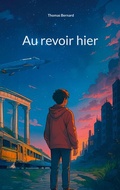 Cover: Au revoir hier - BoD - Books on Demand - Frankreich