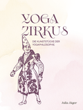 Cover: YOGA ZIRKUS - Julia J&auml;ger
