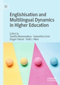 Cover: Englishisation and Multilingual Dynamics in Higher Education - Palgrave Macmillan