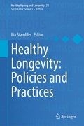 Cover: Healthy Longevity: Policies and Practices - Springer