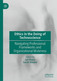 Enlarge image Cover: Ethics in the Doing of Technoscience - Palgrave Macmillan