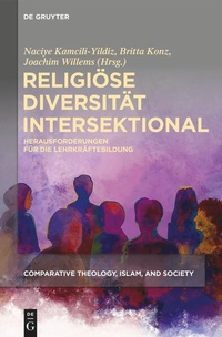 Enlarge image Cover: Religiöse Diversität intersektional - De Gruyter