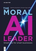 Cover: The Moral AI Leader - De Gruyter