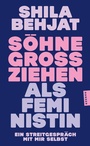 Bild: Söhne großziehen als Feministin - Hanser