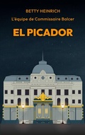 Cover: El Picador - L'&eacute;quipe de Commissaire Balcer - BoD - Books on Demand