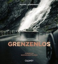 Cover: GRENZENLOS: Supercar-Touren in Norwegen - Callwey