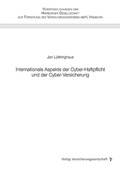 Cover: Internationale Aspekte der Cyber-Haftpflicht und der Cyber-Versicherung - VVW Verlag Versicherungswirtschaft