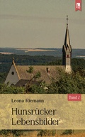 Cover: Hunsr&uuml;cker Lebensbilder - Eifeler Literaturverlag