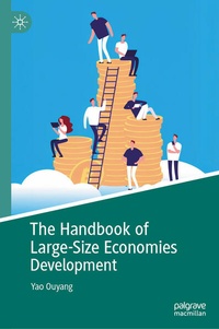 Enlarge image Cover: The Handbook of Large-Size Economies Development - Palgrave Macmillan