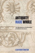 Cover: Antiquity Made Whole - Johns Hopkins University Press