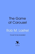 Cover: The Game at Carousel - Bantam Press