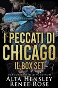 Cover: I peccati di Chicago Il Box Set - Renee Rose Romance