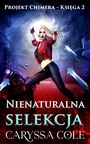 Cover: Nienaturalna selekcja - Shenanigans Press