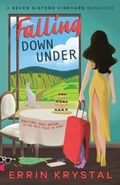 Cover: Falling Down Under - Trash Dogs Media LLC
