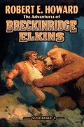 Cover: The Adventures of Breckinridge Elkins Volume 1 - REH Library Book