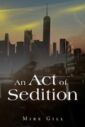 Cover: An Act of Sedition - Prime Seven Media